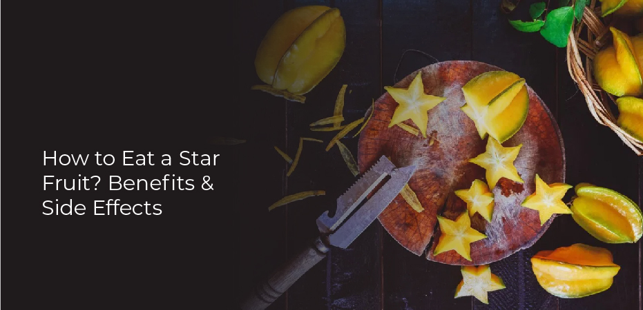 How To Eat A Star Fruit