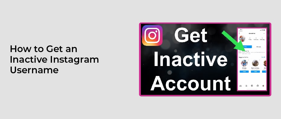 How to Get an Inactive Instagram