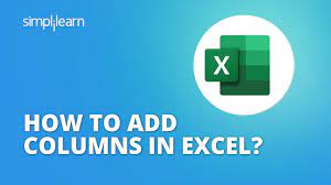 How To Add Columns In Excel